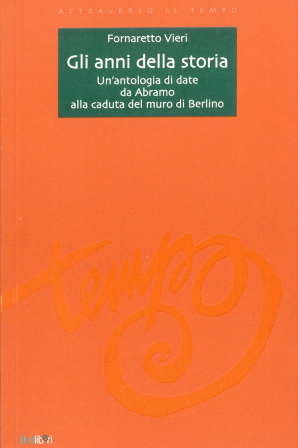 Gli anni della storia