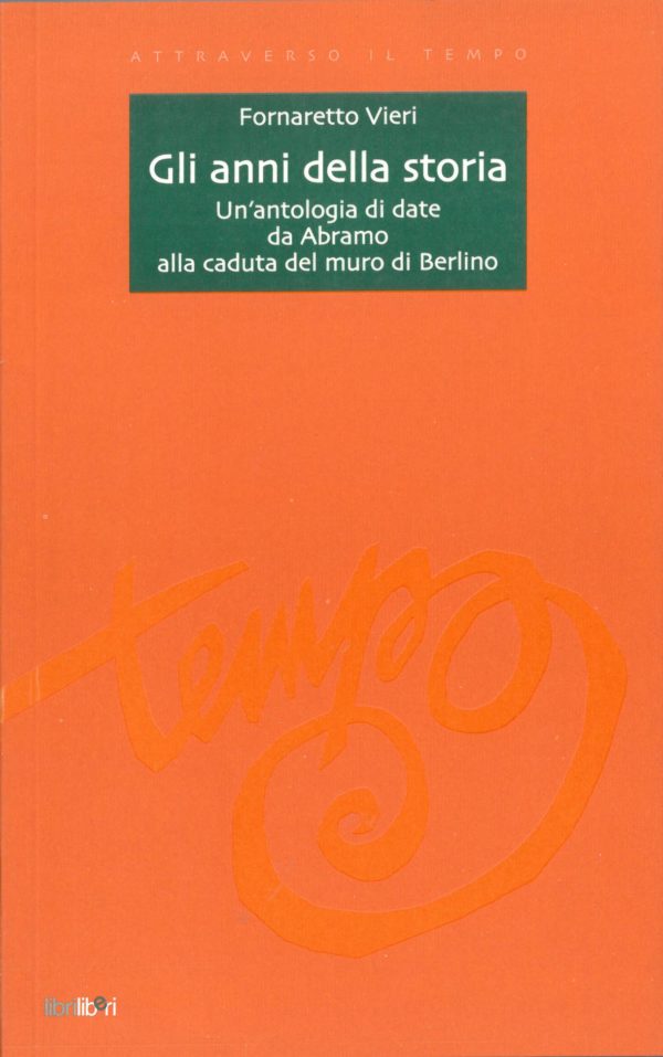 Gli anni della storia