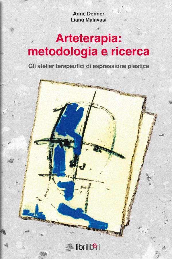 Arteterapia: metodologia e ricerca