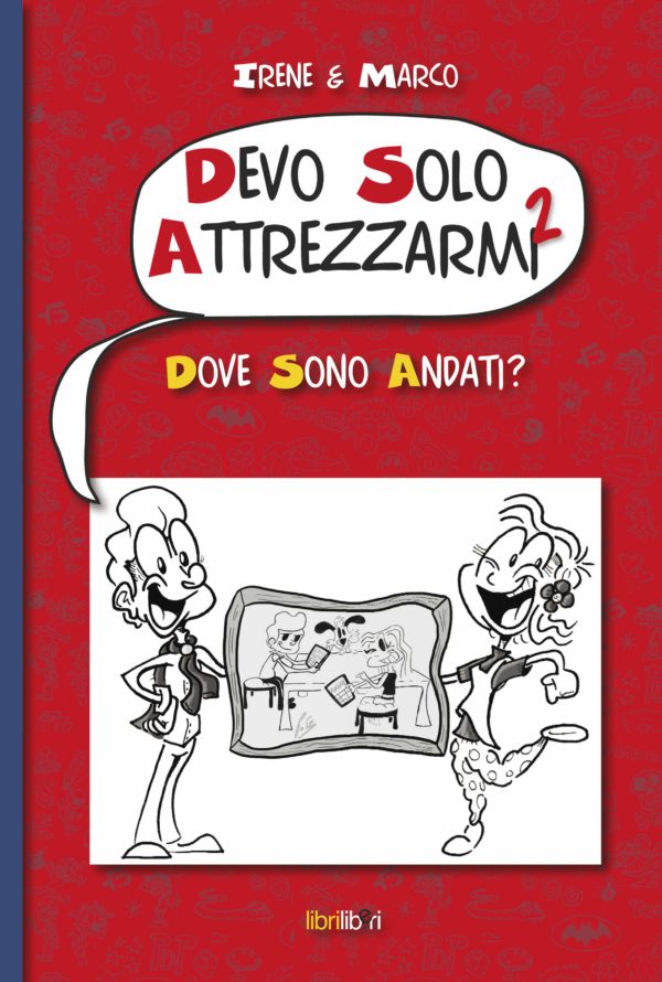 Devo Solo Attrezzarmi 2