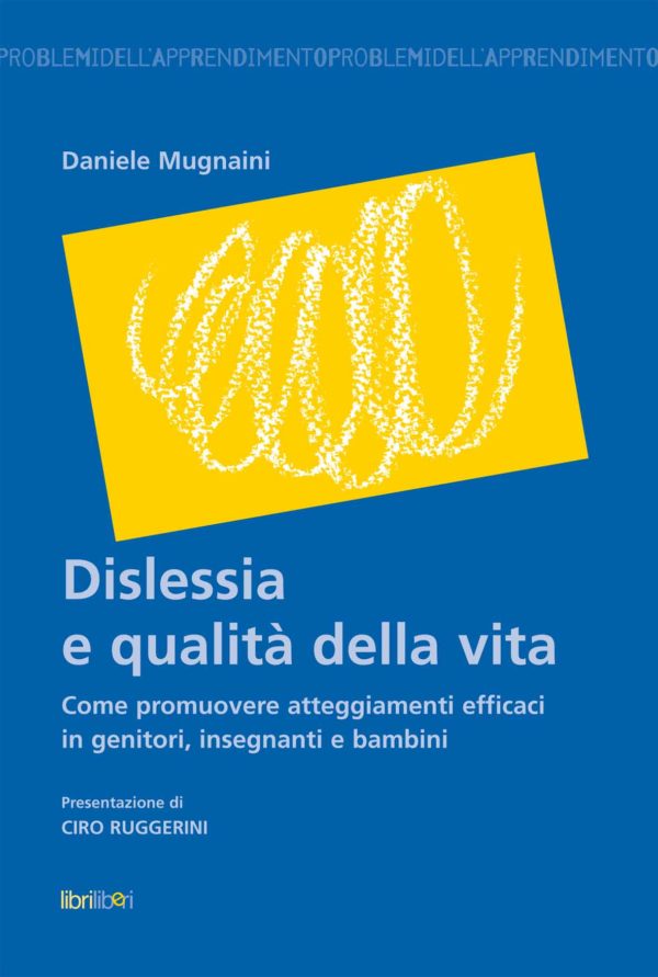 Dislessia e qualità della vita