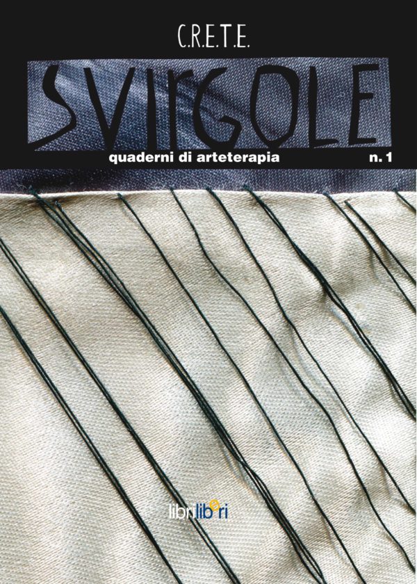 Svirgole - Quaderni di arteterapia n. 1