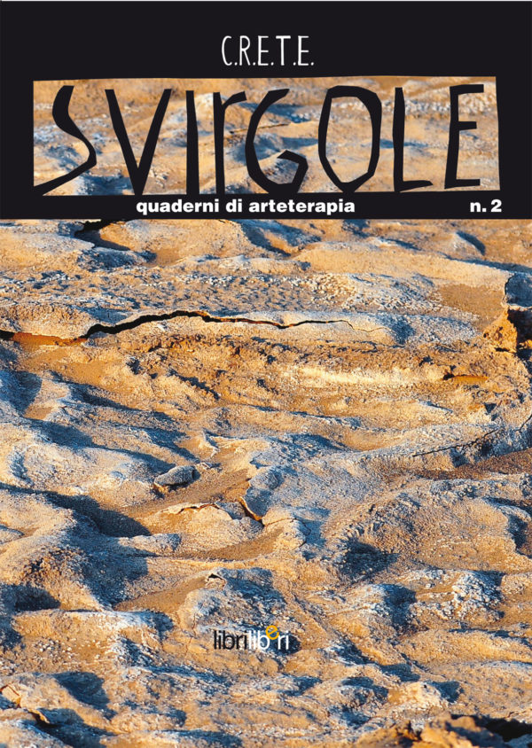 Svirgole - Quaderni di arteterapia n. 2
