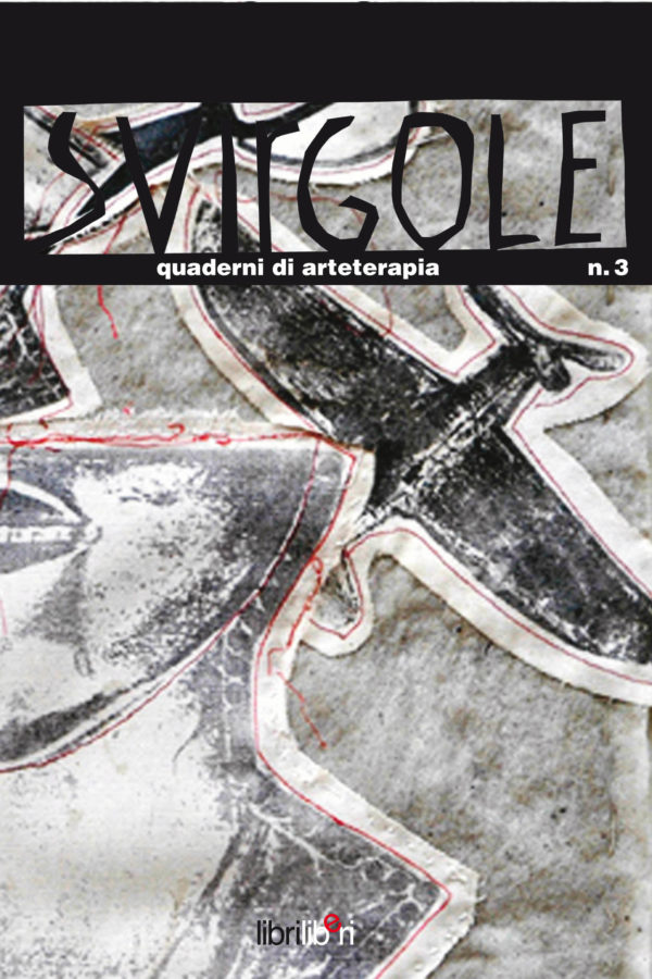 Svirgole - Quaderni di arteterapia n. 3