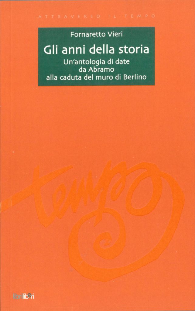 Gli anni della storia