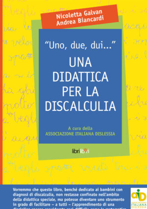 “Uno, due, dui…”. Una didattica per la discalculia