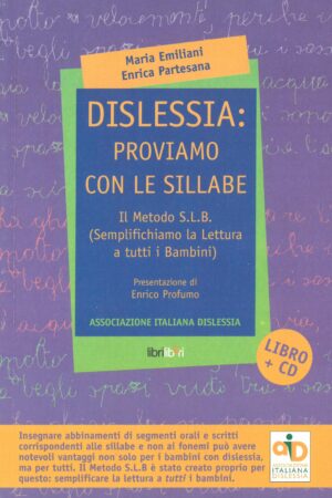 Dislessia: proviamo con le sillabe