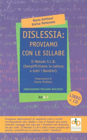 Dislessia: proviamo con le sillabe