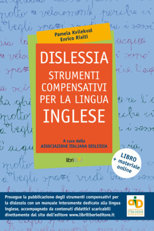 Dislessia: strumenti compensativi per la lingua inglese