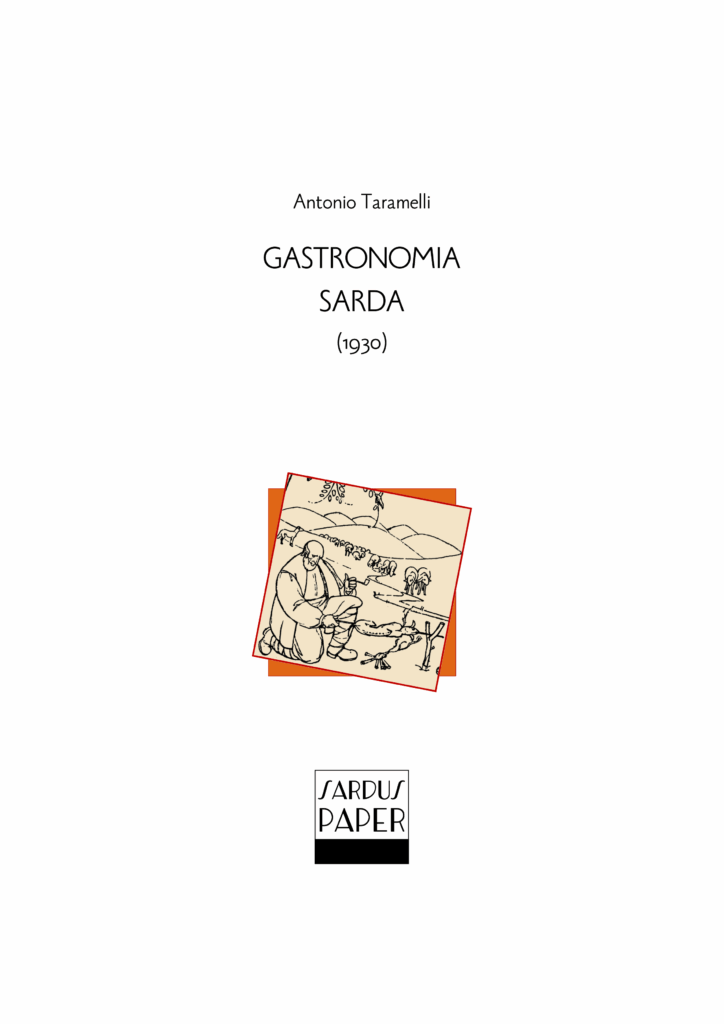 Sardus Paper n. 27 – “Gastronomia sarda (1930)” di Antonio Taramelli