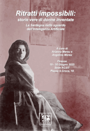 Ritratti impossibili: storie vere di donne inventate storie vere di donne inventate. La Sardegna nello sguardo dell’Intelligenza Artificiale