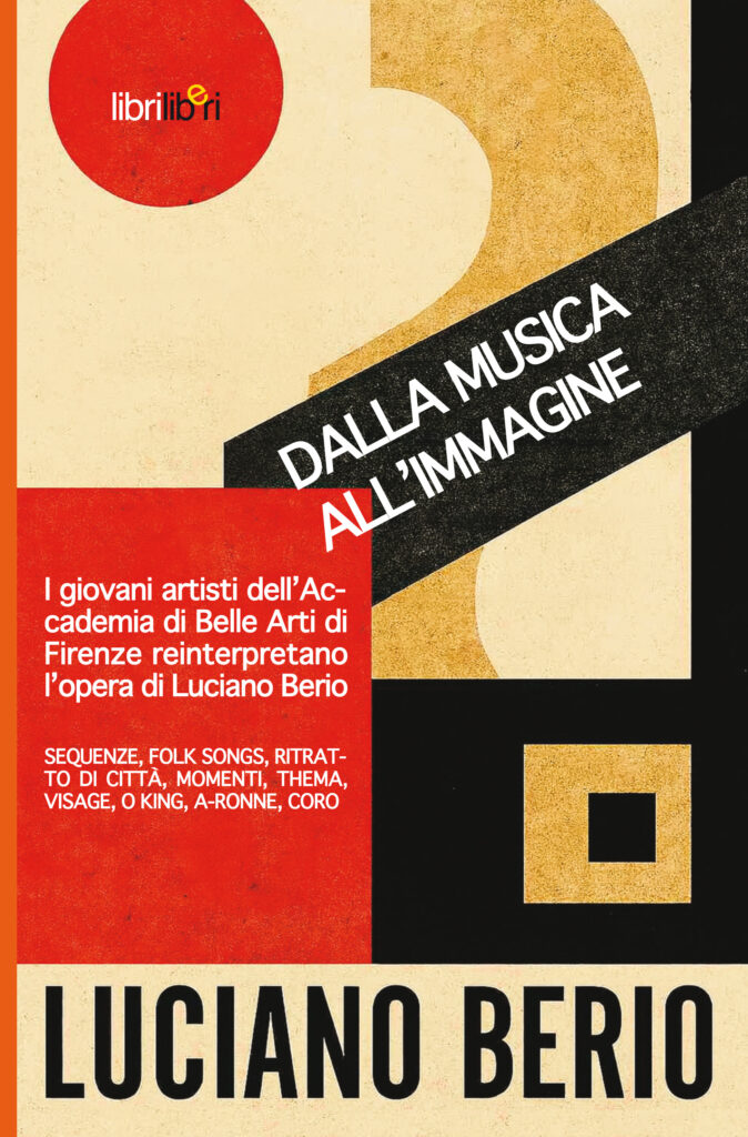 Luciano Berio: dalla musica all'immagine